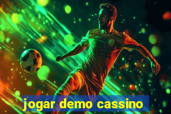 jogar demo cassino